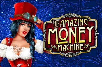 The Amazing Money Machine